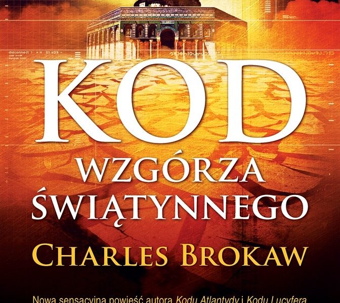 Kod wzgórza świątynnego czyli ocalić cywilizację, podczas gdy jego wrogowie chcą doprowadzić do jej zagłady