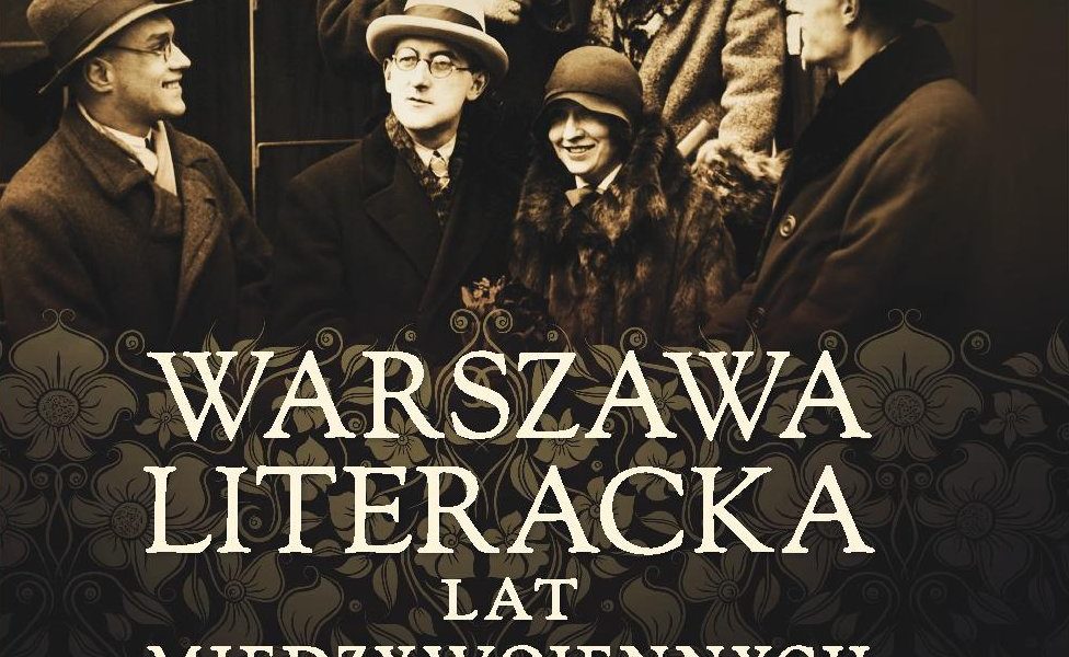 Warszawa literacka lat międzywojennych – Teresa Dąbrowska