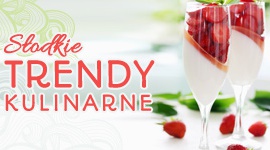 Słodkie trendy kulinarne