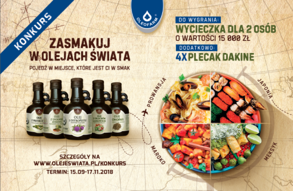 Zasmakuj w Olejach Świata i pojedź w miejsce, które jest ci w smak! LIFESTYLE, Żywienie - Już 15 września startuje ogólnopolski konkurs, w którym można wygrać wycieczkę marzeń dla dwóch osób! Japonia, Meksyk, Maroko, Prowansja to tylko wybrane destynacje, o które będzie można powalczyć.
