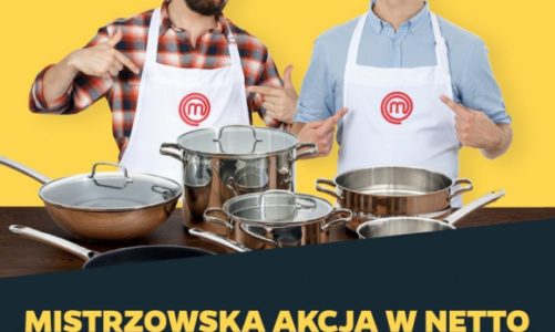 Mistrzowska akcja w Netto. Nowy program lojalnościowy dla miłośników gotowania